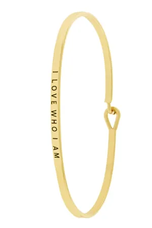 I Love Who I Am Bangle Bracelet