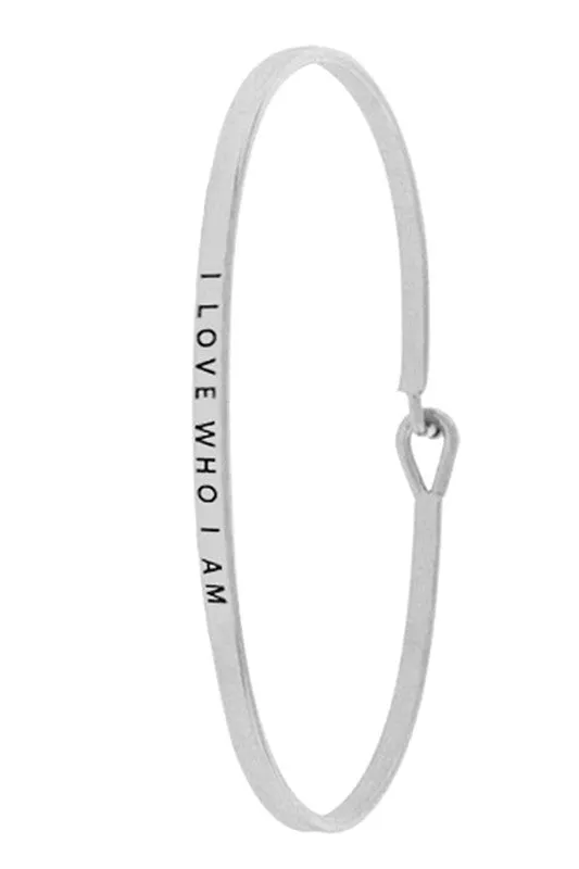 I Love Who I Am Bangle Bracelet
